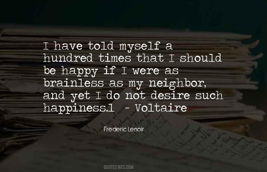 Desire Happiness Quotes #669289