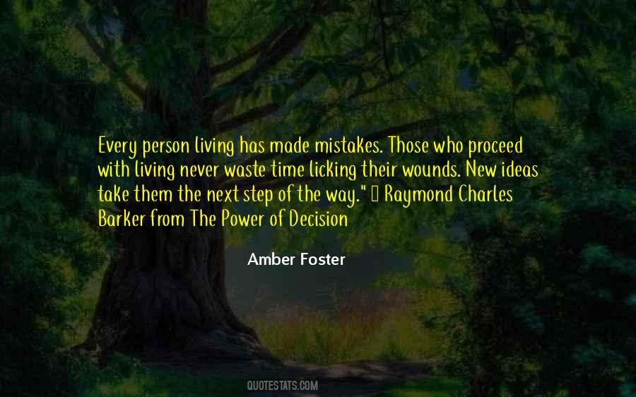 Ideas Of Living Quotes #1080915