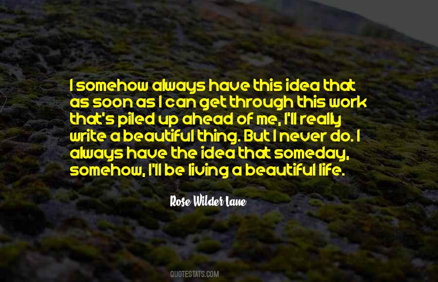 Ideas Of Living Quotes #1086777