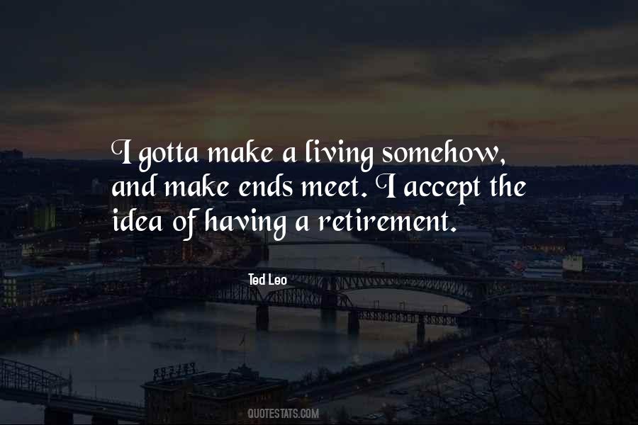 Ideas Of Living Quotes #1199662