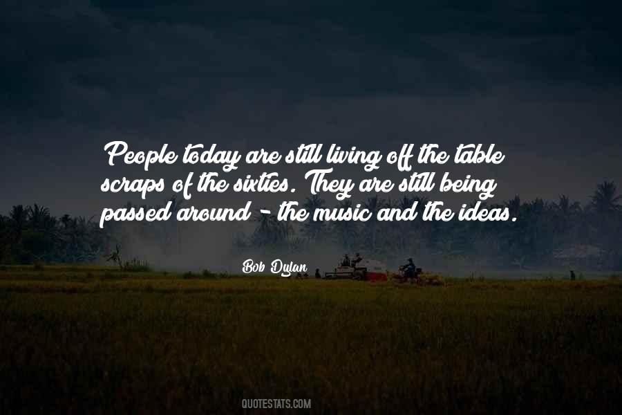 Ideas Of Living Quotes #1282420