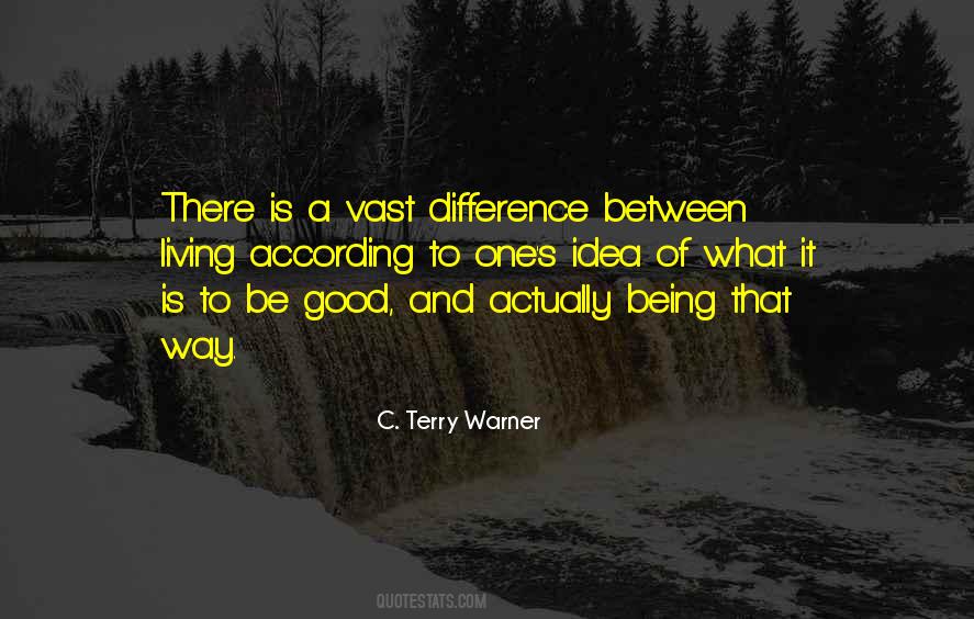 Ideas Of Living Quotes #1308291