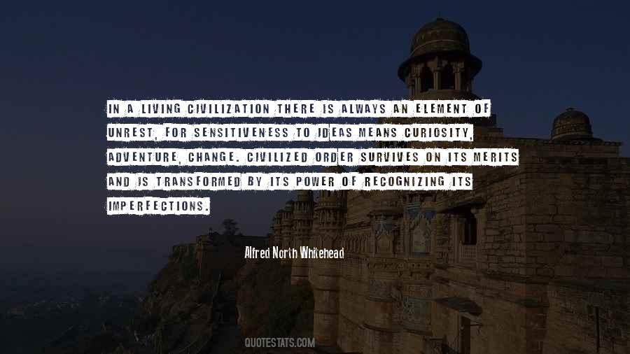 Ideas Of Living Quotes #175842
