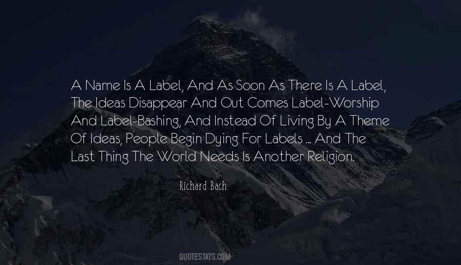 Ideas Of Living Quotes #1801594