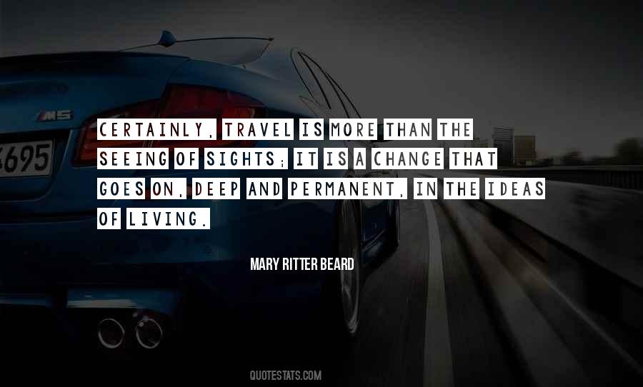 Ideas Of Living Quotes #256942