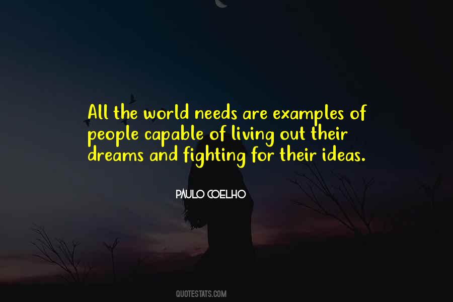 Ideas Of Living Quotes #479471