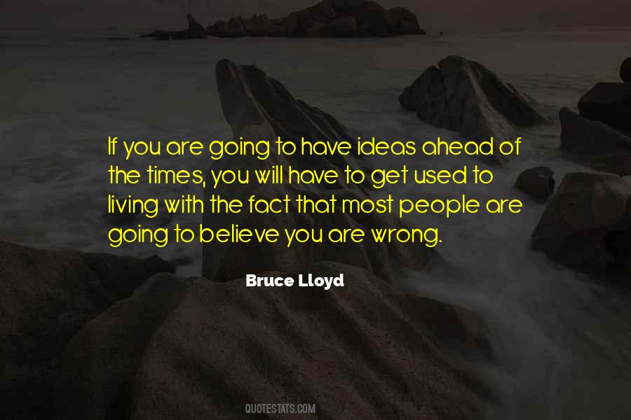 Ideas Of Living Quotes #782141