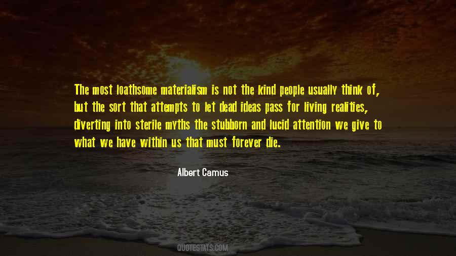 Ideas Of Living Quotes #897255