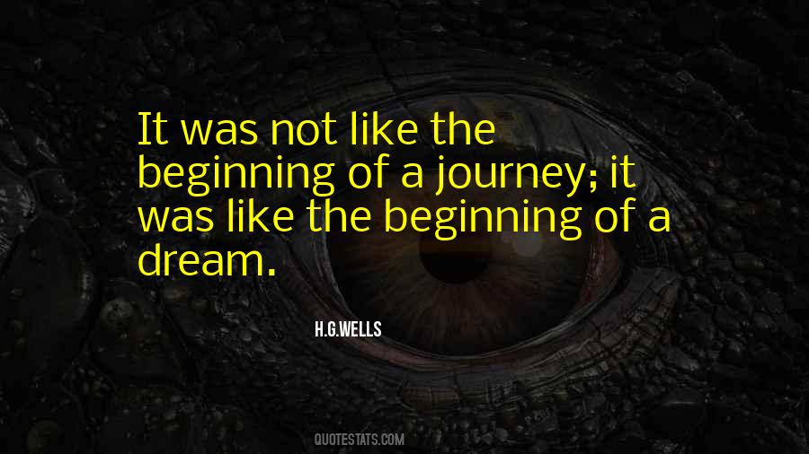 Journey Dream Quotes #1192739