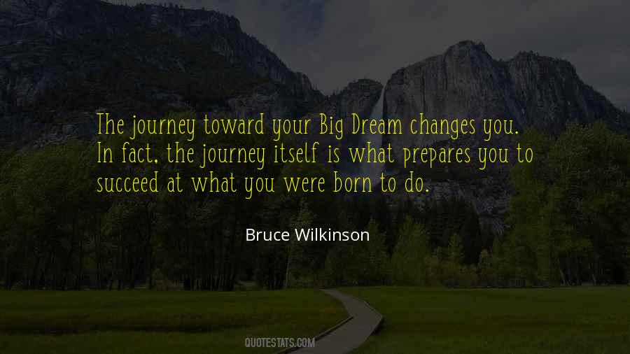 Journey Dream Quotes #1211245