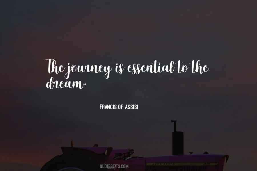 Journey Dream Quotes #1377980