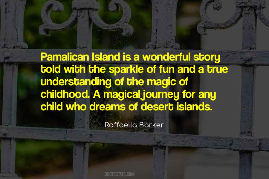 Journey Dream Quotes #1516539