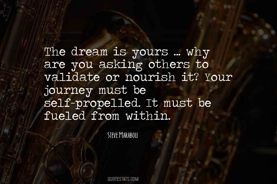 Journey Dream Quotes #435498