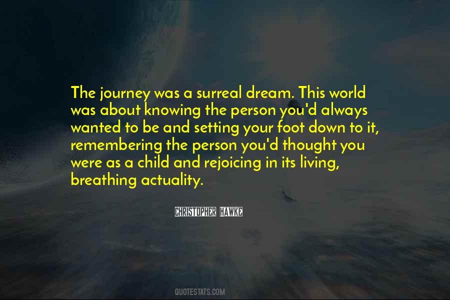 Journey Dream Quotes #491967