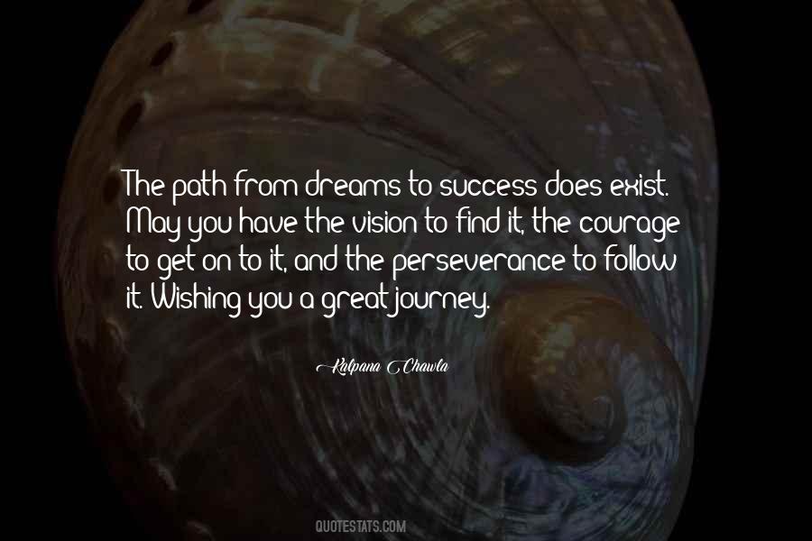 Journey Dream Quotes #679222