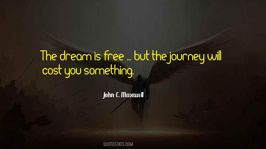 Journey Dream Quotes #688101