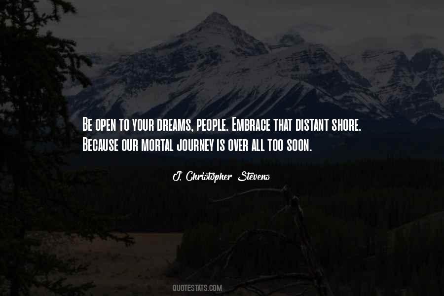 Journey Dream Quotes #735834