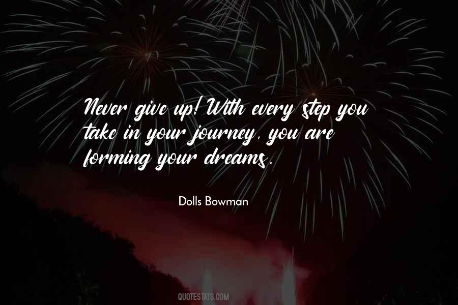 Journey Dream Quotes #765174