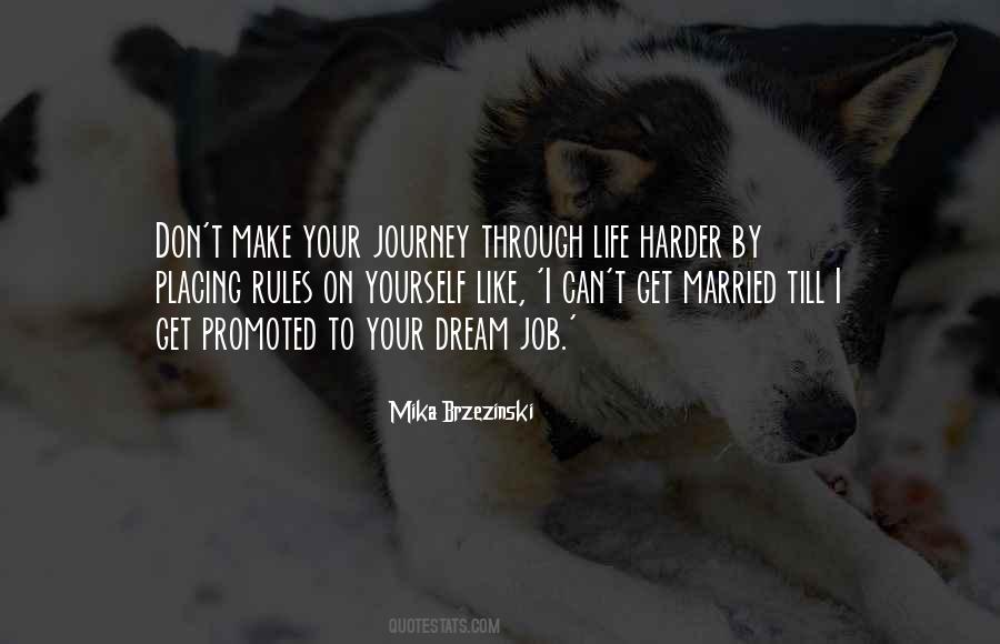 Journey Dream Quotes #782474