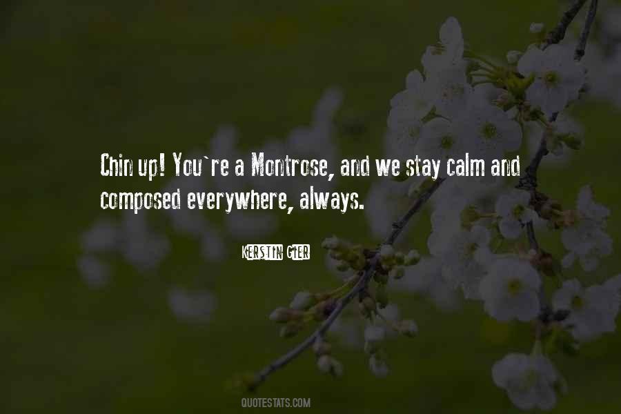 Stay Calm And Composed Quotes #1197205 Stay Calm And Composed Quotes #1197205