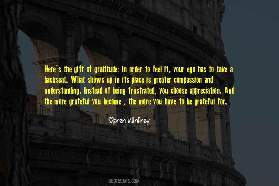 Gratitude For What You Have Quotes #72462