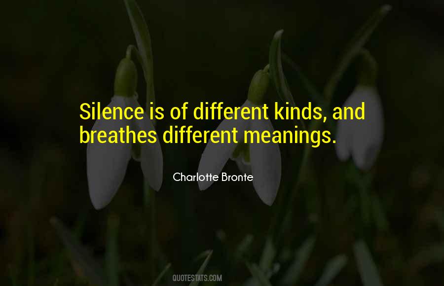 Silence Meaning Quotes #1810904