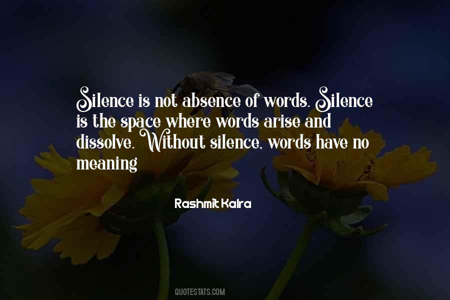 Silence Meaning Quotes #455539