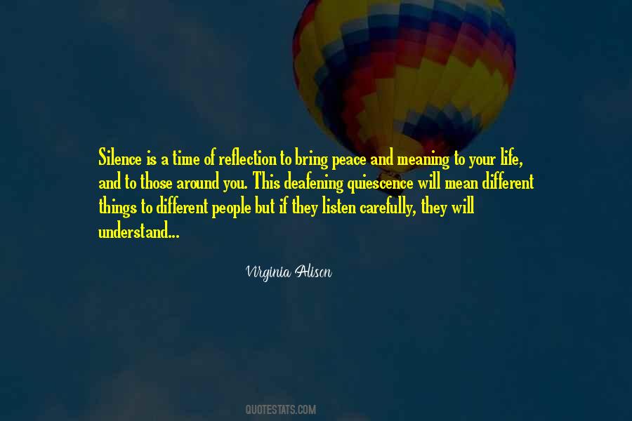 Silence Meaning Quotes #790720