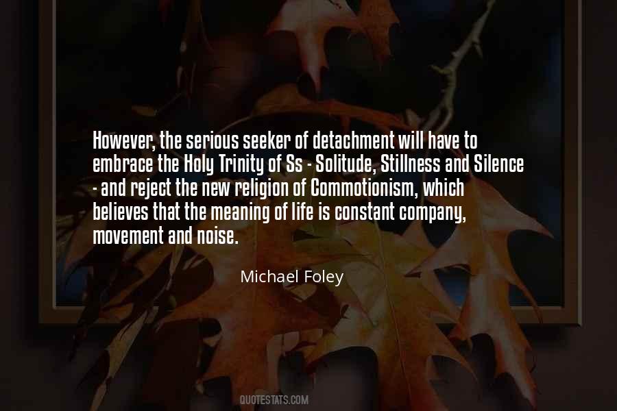 Silence Meaning Quotes #92729