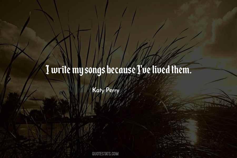 Quotes About My Songs #1228423