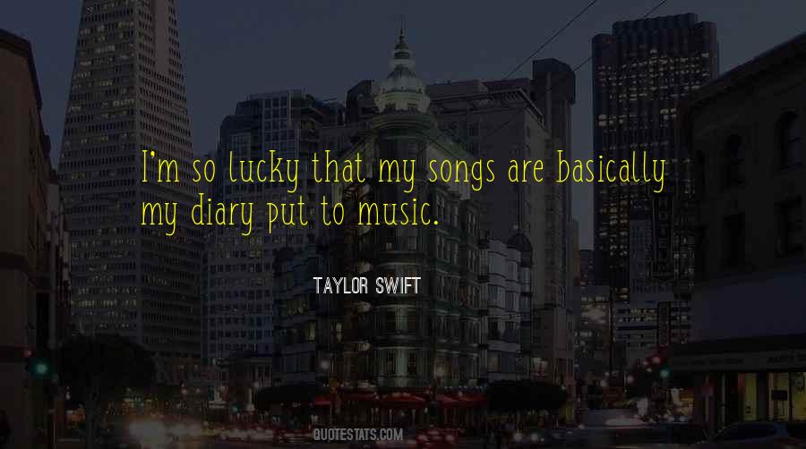 Quotes About My Songs #1232368