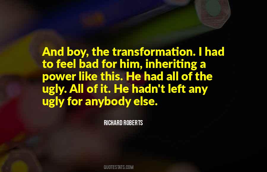 Bad Power Quotes #1123646