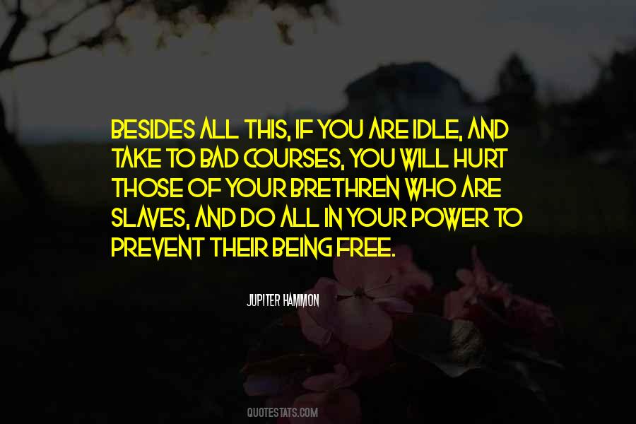 Bad Power Quotes #1692334