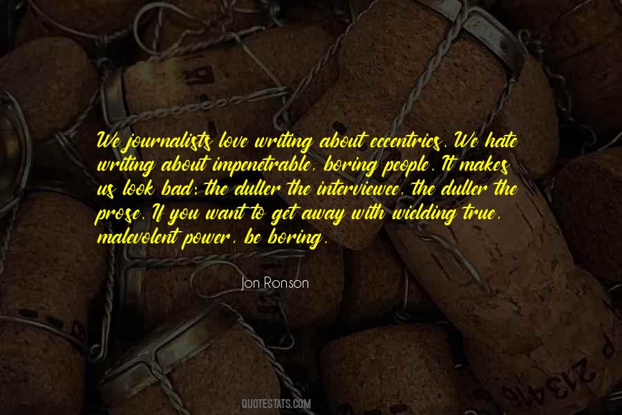 Bad Power Quotes #1854894