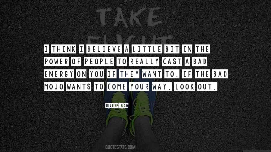 Bad Power Quotes #448405