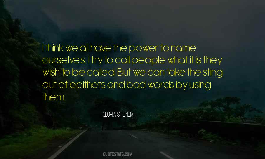 Bad Power Quotes #674148