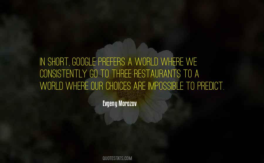 We Are Our Choices Quotes #504319
