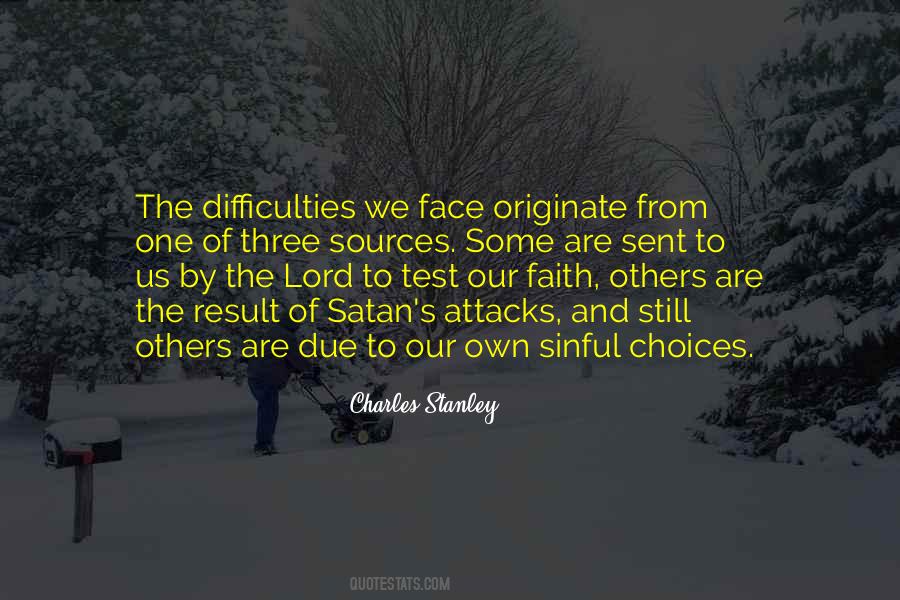 We Are Our Choices Quotes #713951