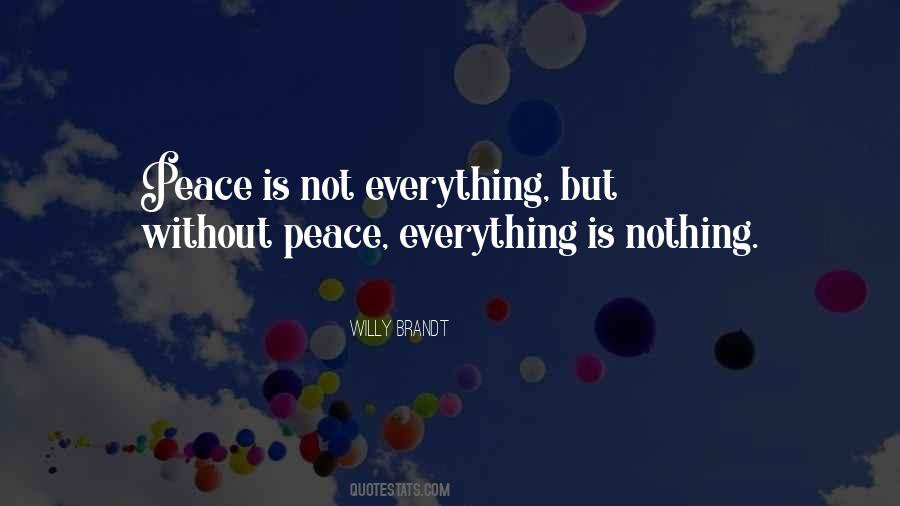Without Peace Quotes #1579037