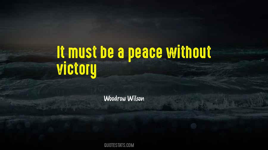 Without Peace Quotes #182394