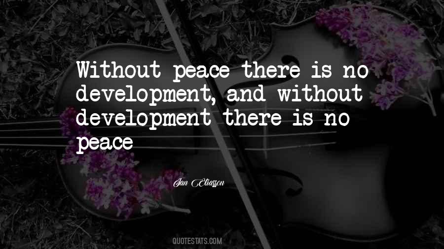 Without Peace Quotes #514631