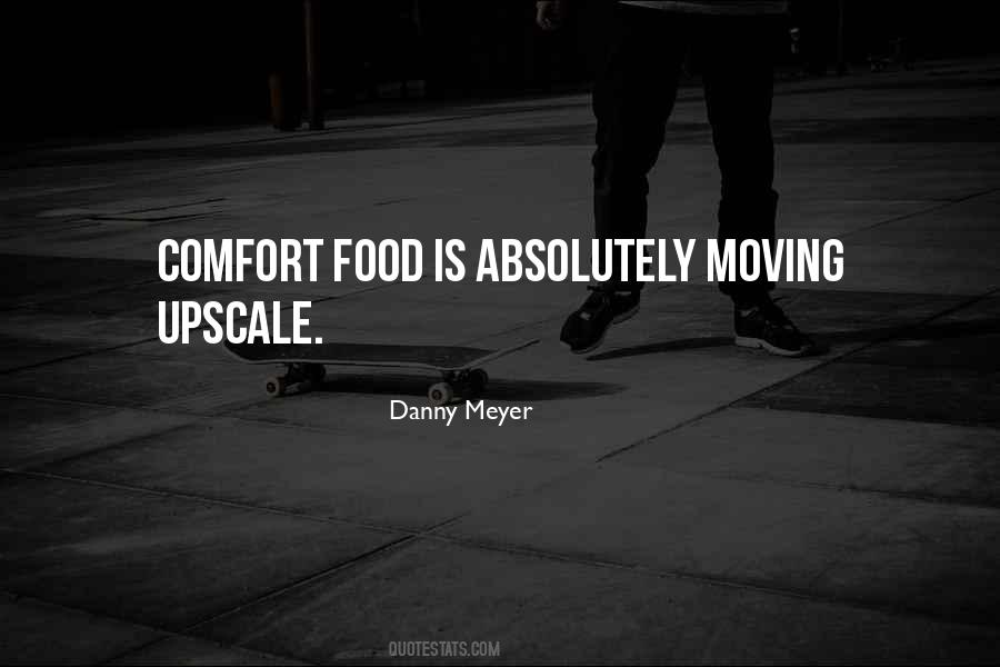 Food Comfort Quotes #1729416