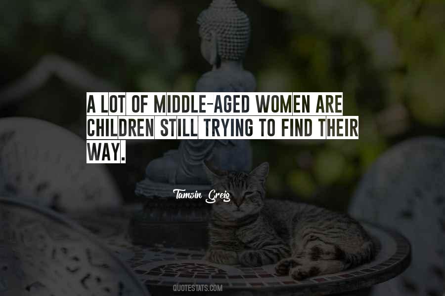 Sometimes You Find Yourself In The Middle Of Nowhere Quotes #2041