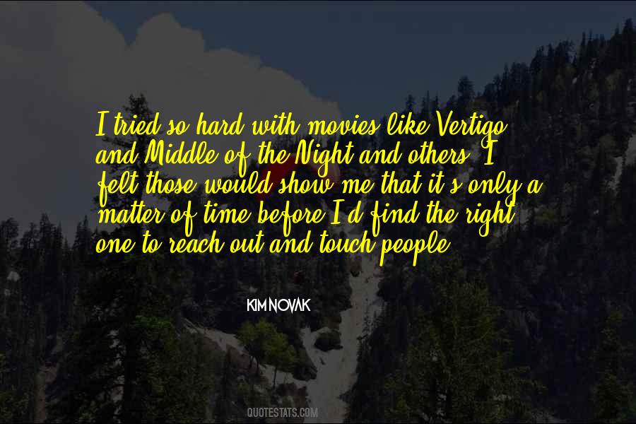 Sometimes You Find Yourself In The Middle Of Nowhere Quotes #407804