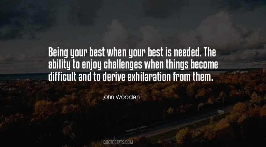When Things Become Difficult Quotes #1585862