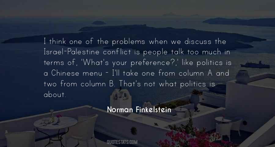 I Talk Too Much Quotes #1230820