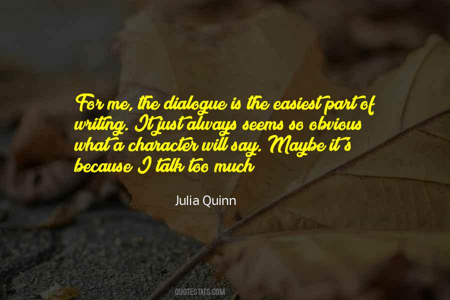 I Talk Too Much Quotes #722015