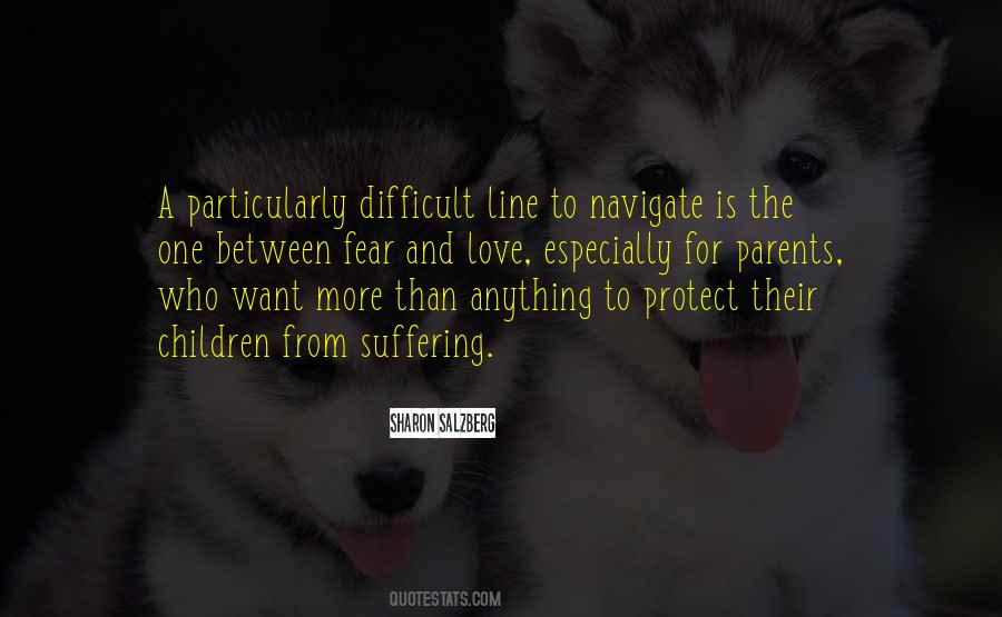 The Love For A Child Quotes #1006701