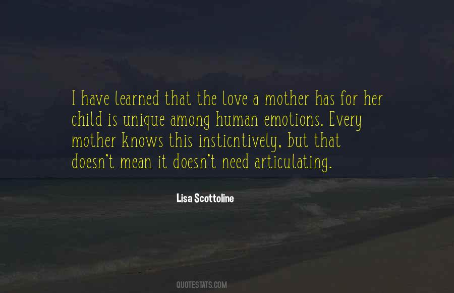 The Love For A Child Quotes #1188245