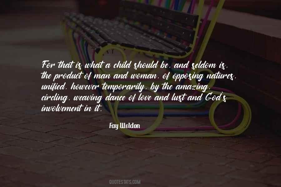 The Love For A Child Quotes #1734022